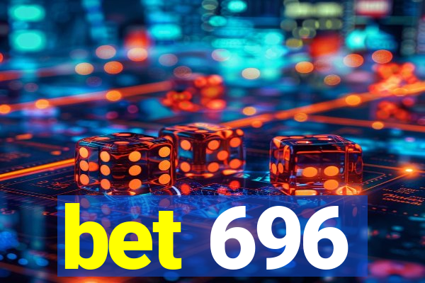 bet 696